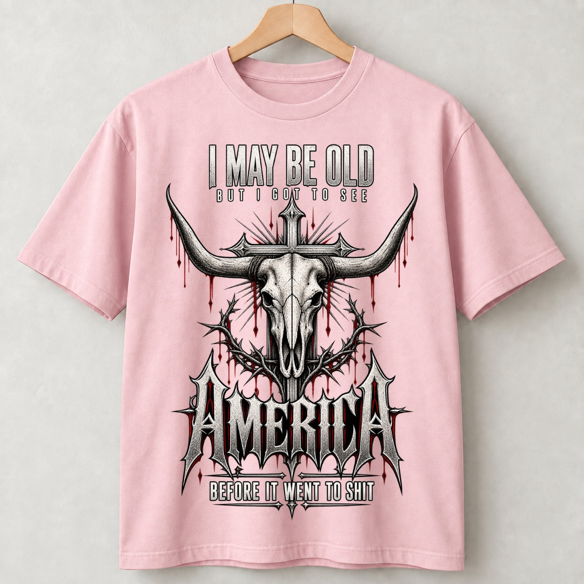 I May Be Old But I Got to See America Bull Skull T-Shirt