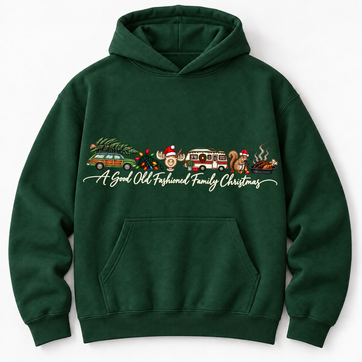 A Good Old Fashioned Family Christmas Sweatshirt
