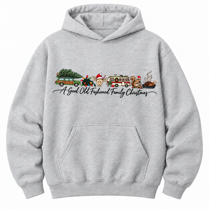 A Good Old Fashioned Family Christmas Sweatshirt