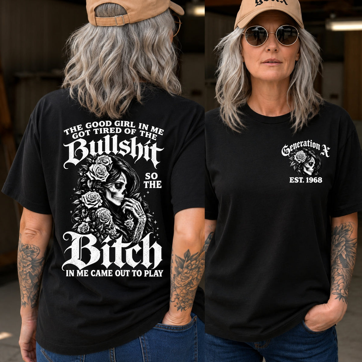 The Bitch In Me Came Out To Play Skull Custom Generation Shirts