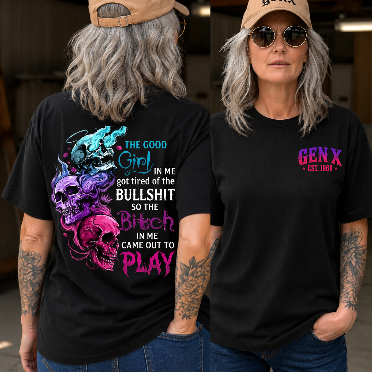 The Bitch In Me Came Out To Play Skull Custom Generation Shirts
