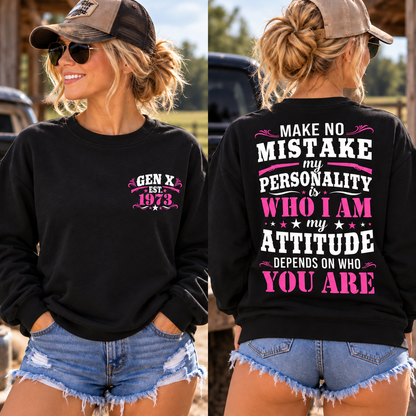 MY ATTITUDE DEPENDS ON WHO YOU ARE EST Shirts