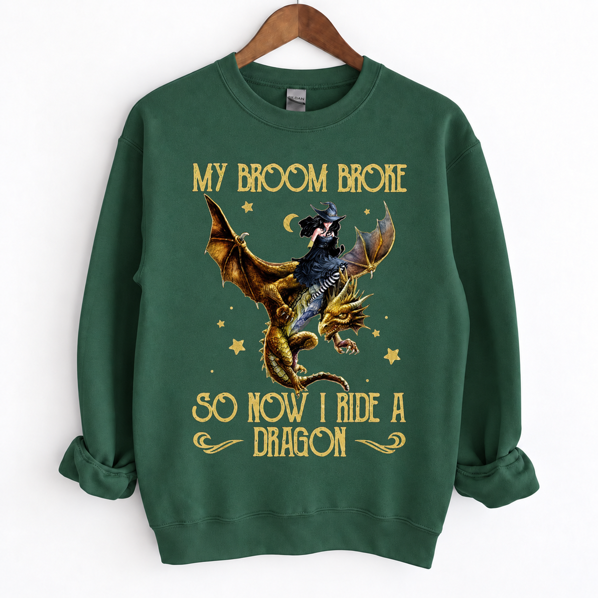 My Broom Broke So Now I Ride A Dragon Crewneck