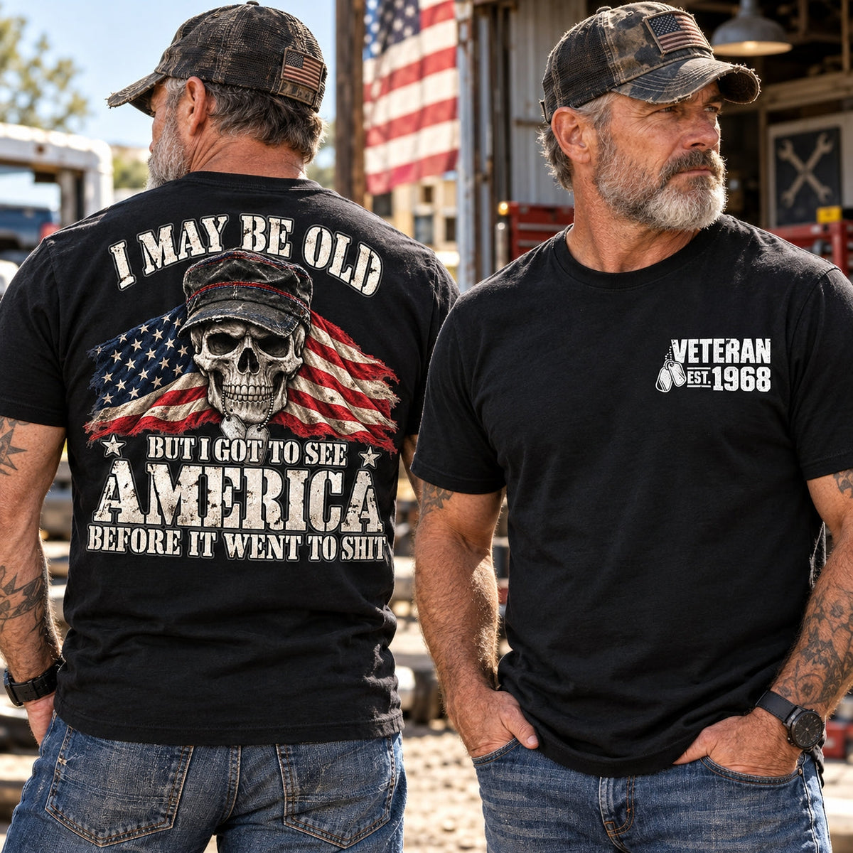 I May Be Old But I Got to See America T-Shirt,Sweatshirt