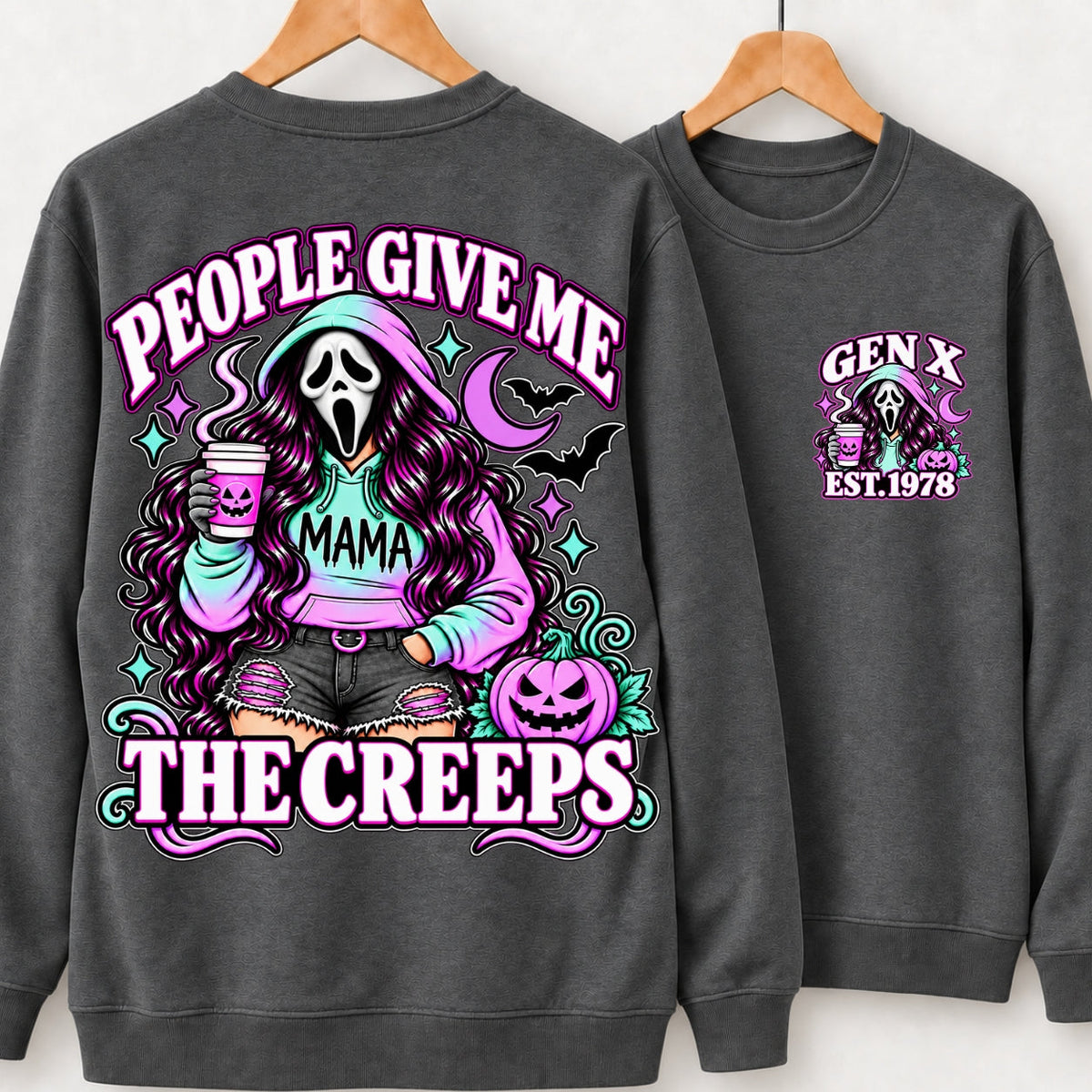 Gen X People Give Me the Creeps Halloween Ghostface Mama Custom Birth Year Sweatshirts
