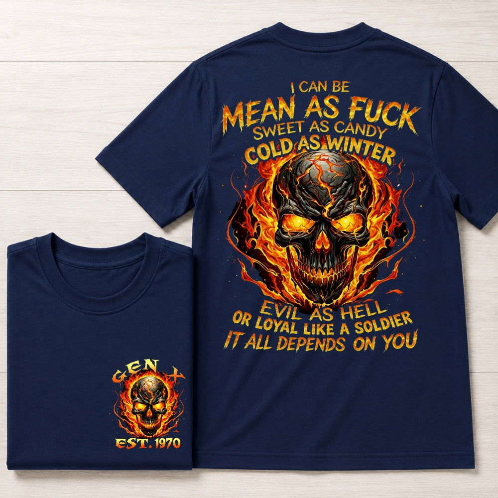 Gen X Mean As Fuck Flaming Skull  EST Shirts