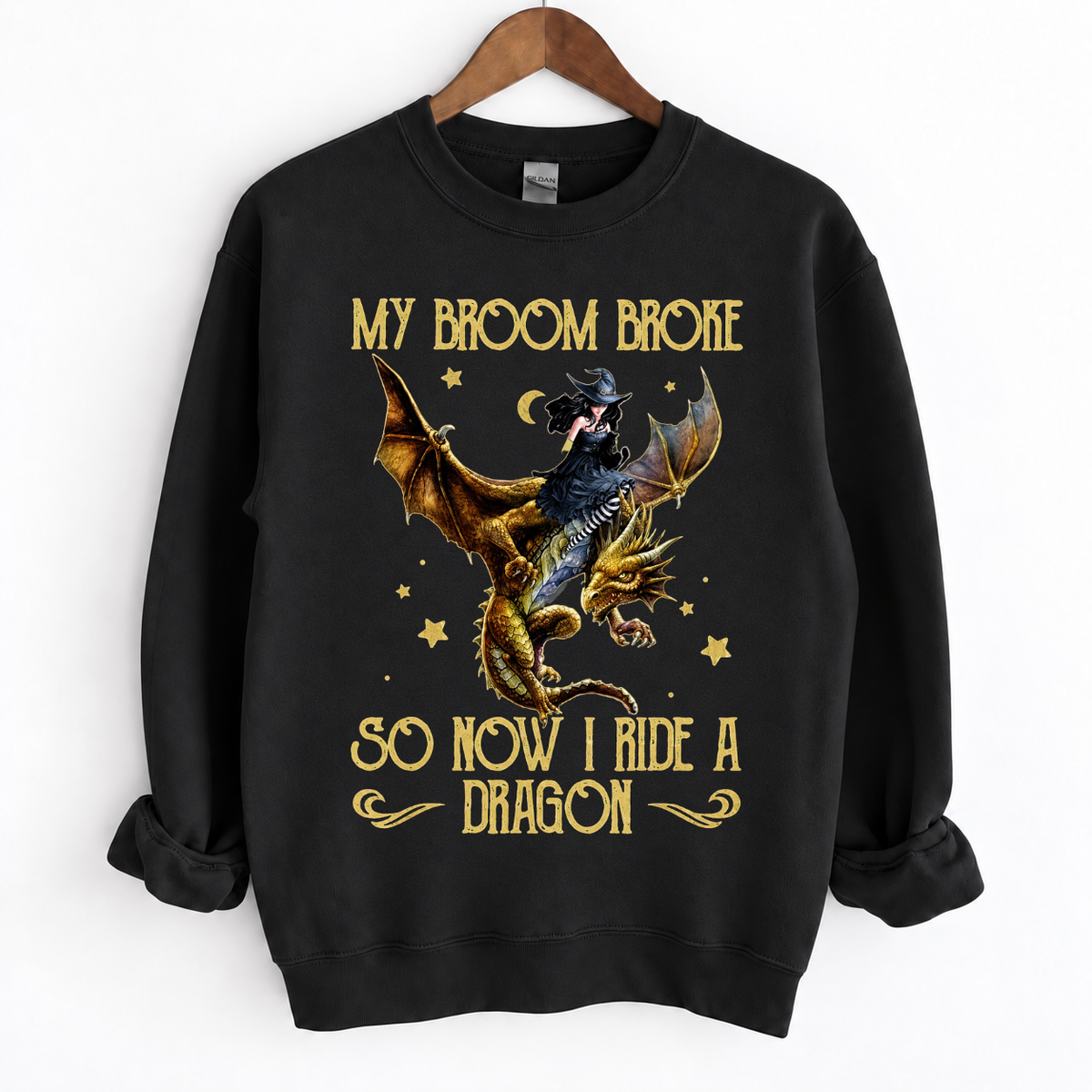 My Broom Broke So Now I Ride A Dragon Crewneck