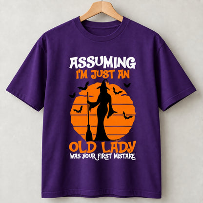 Assuming I’m Just An Old Lady Witch Halloween Shirts