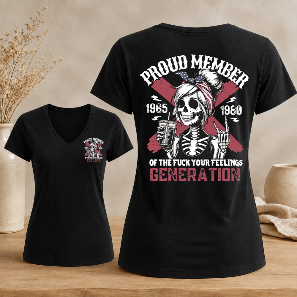Proud Member of The Fuck Your Feelings  Customize Year Woman's V-neck