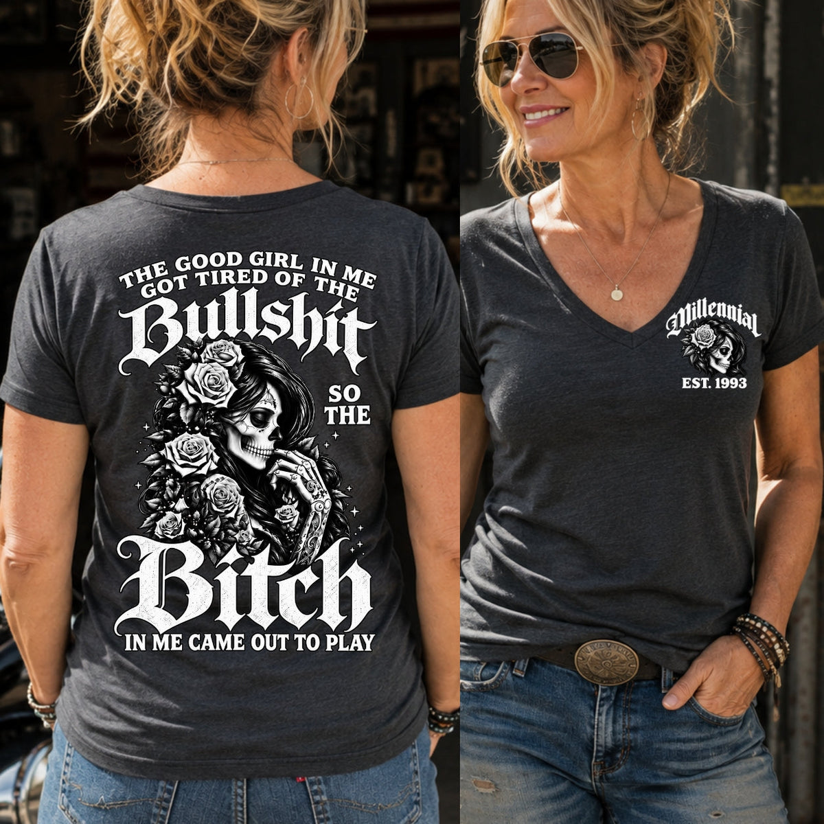 The Bitch In Me Came Out To Play Skull Custom Generation Shirts