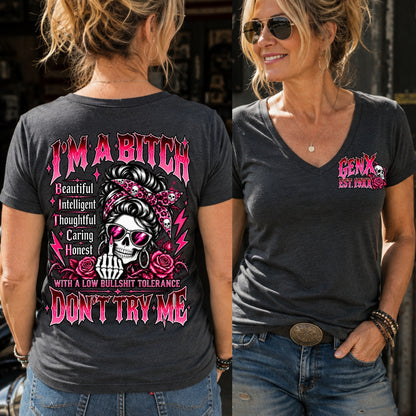I'm A Bitch Don't Try Me EST V-neck T-Shirt,Sweatshirt