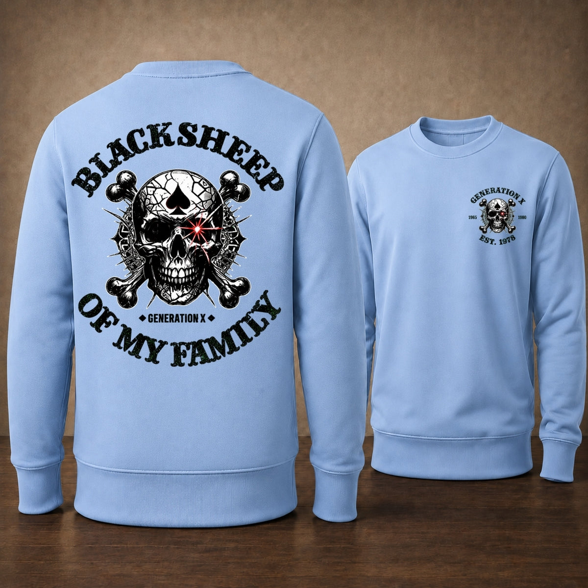 Black Sheep Of My Family Gen X Custom Year Crewneck