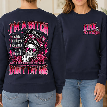 I'm A Bitch Don't Try Me EST V-neck T-Shirt,Sweatshirt
