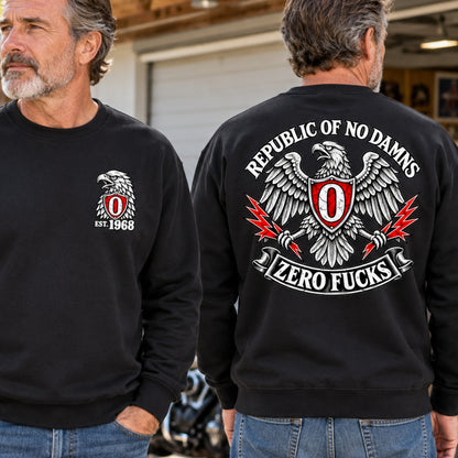Republic Of No Damns Zero Fucks EST Shirts