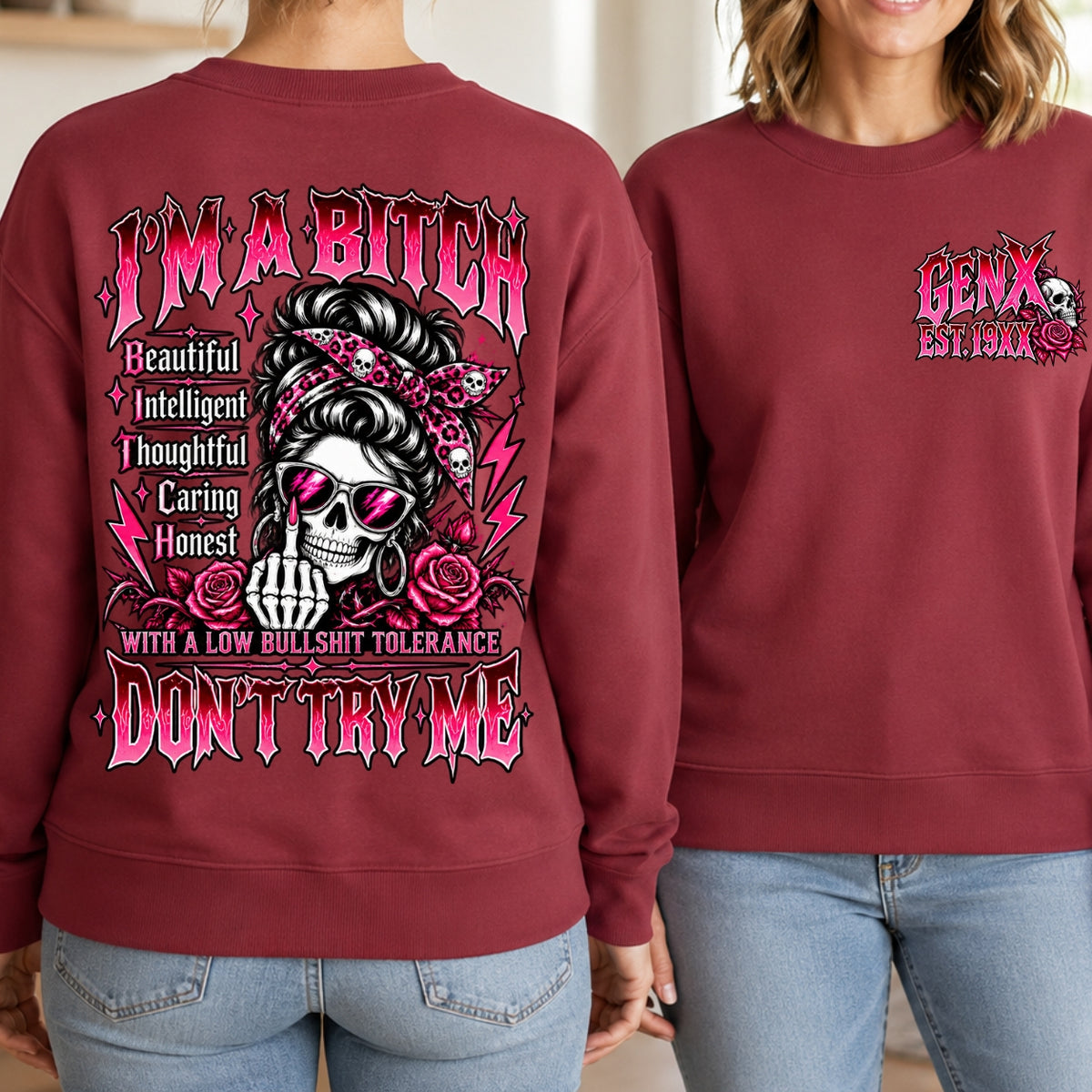 I'm A Bitch Don't Try Me EST V-neck T-Shirt,Sweatshirt