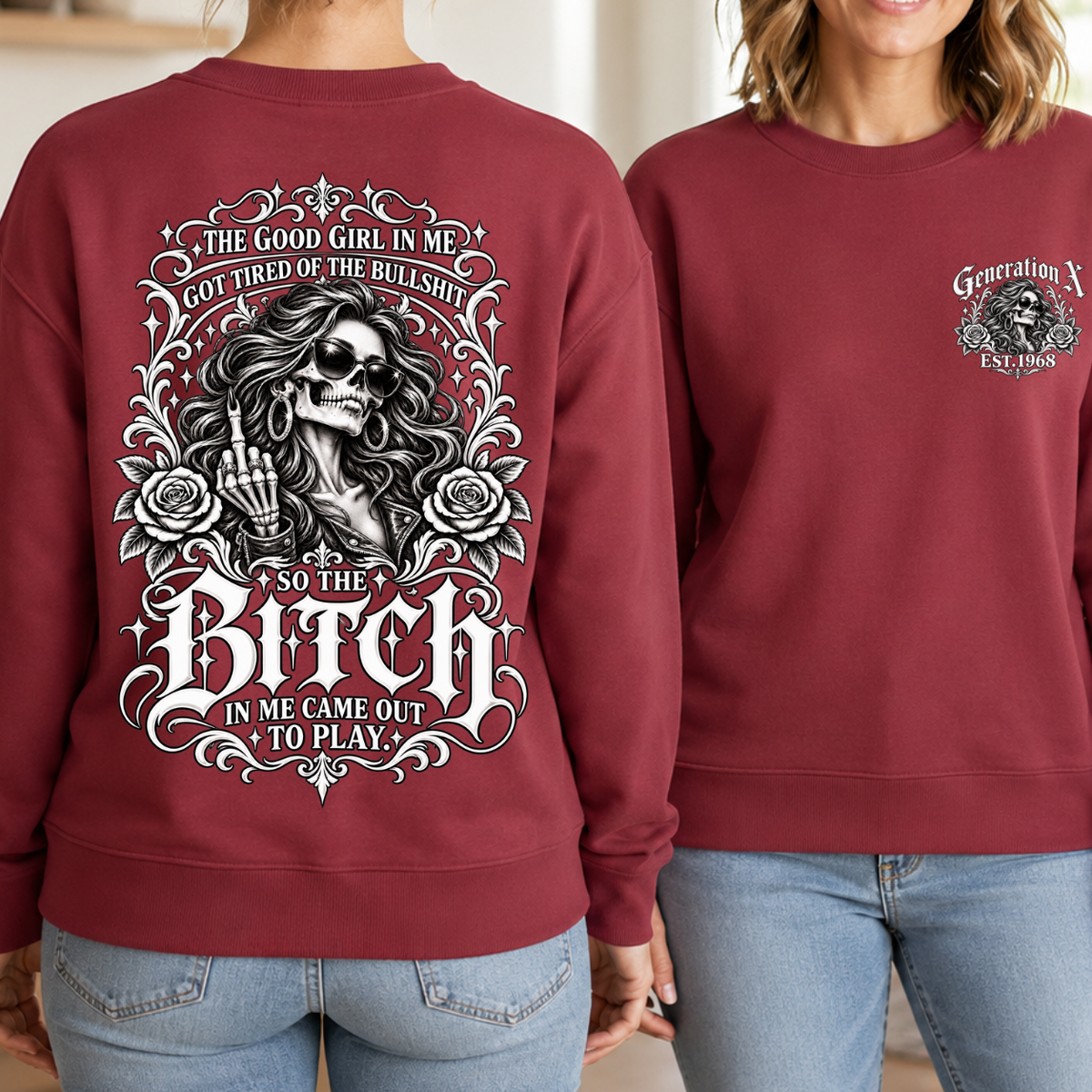 The Bitch In Me Came Out To Play EST Women Shirts