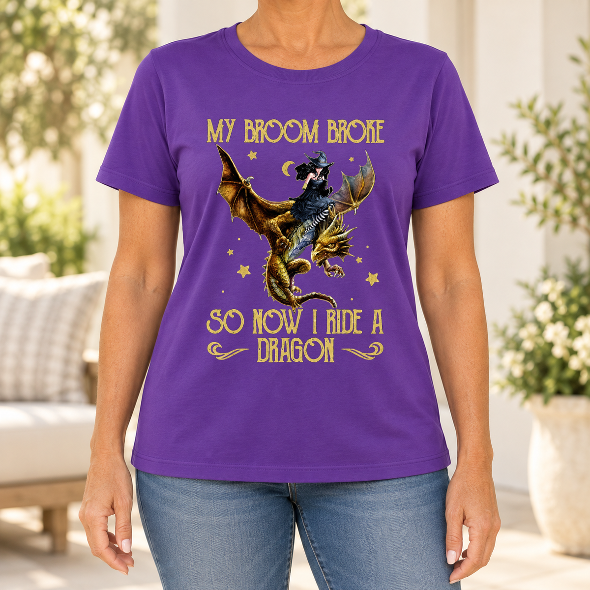 My Broom Broke So Now I Ride A Dragon Shirt