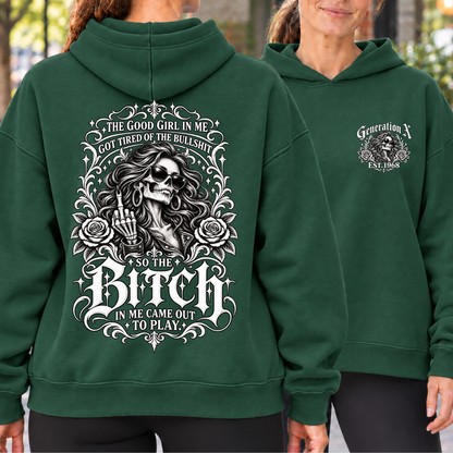 The Bitch In Me Came Out To Play EST Women Shirts