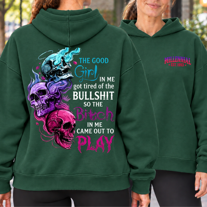The Bitch In Me Came Out To Play Skull Custom Generation Shirts