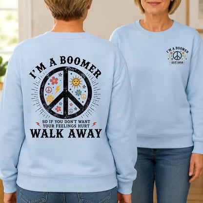 Personalized I’m A Boomer Walk Away Double-Sided Sweatshirt