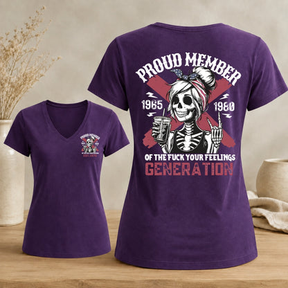 Proud Member of The Fuck Your Feelings  Customize Year Woman's V-neck