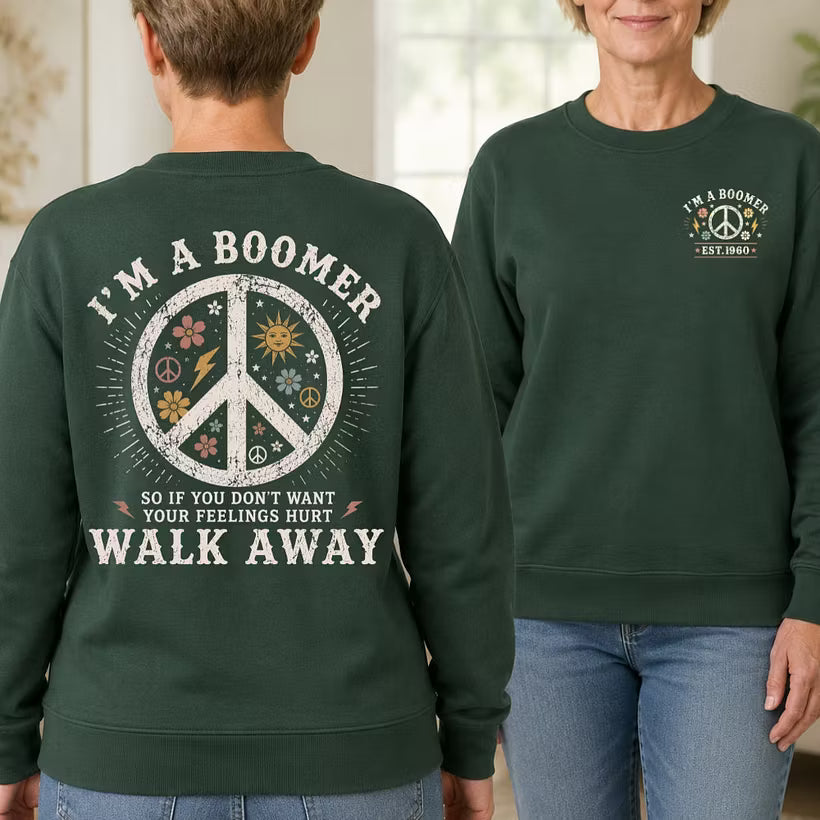 Personalized I’m A Boomer Walk Away Double-Sided Sweatshirt
