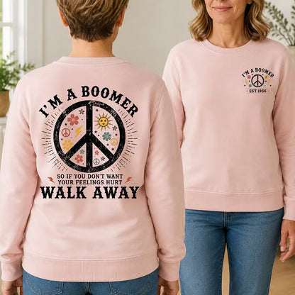 Personalized I’m A Boomer Walk Away Double-Sided Sweatshirt